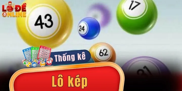 Lô kép - Tất tần tật thông tin cơ bản giúp cược hiệu quả