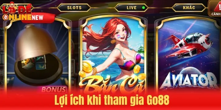 Lợi thế khi tham gia cá cược cùng Go88