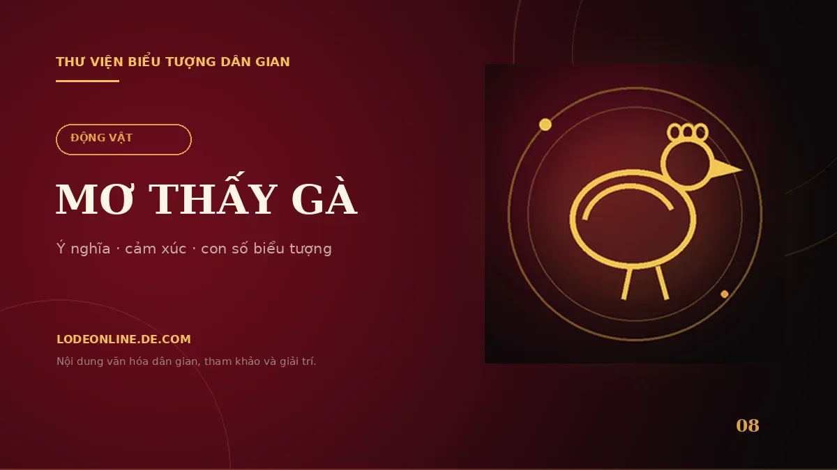 Mơ Thấy Gà Đánh Con Gì? Ý Nghĩa Và Con Số Biểu Tượng
