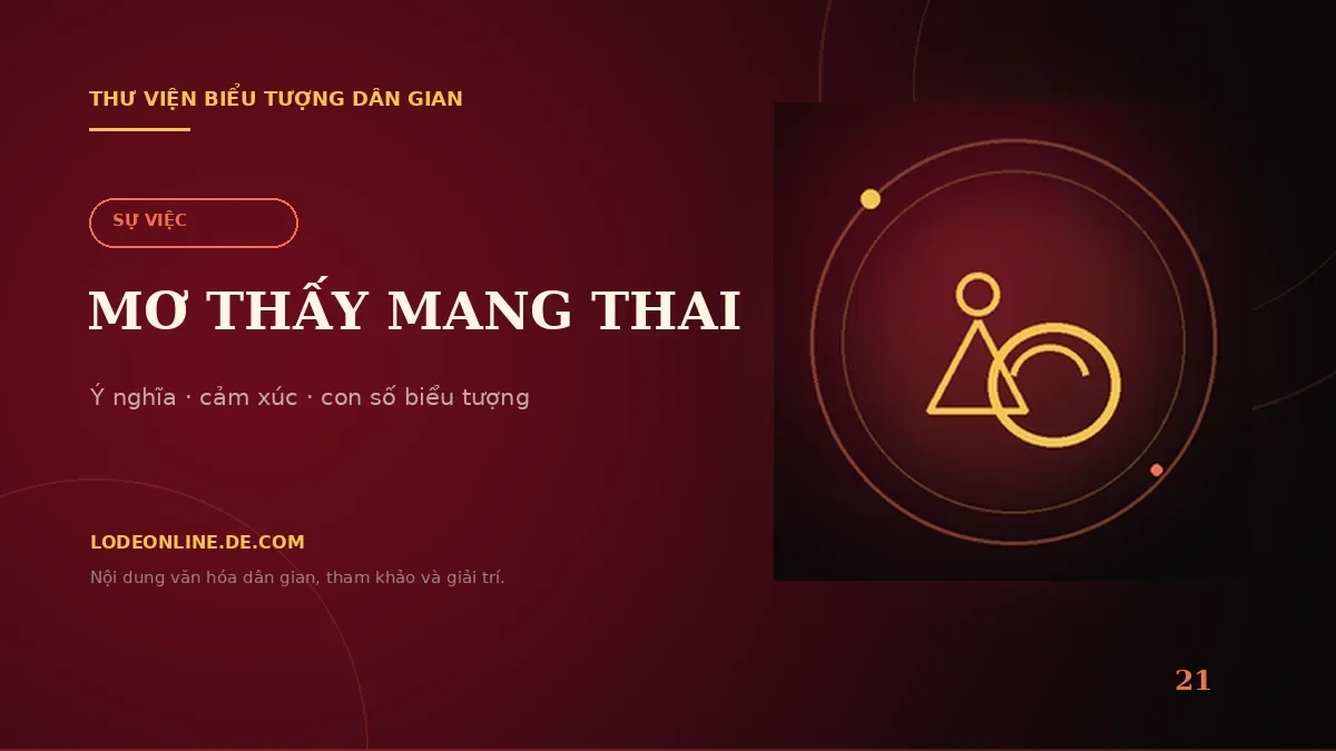 Mơ Thấy Mang Thai Đánh Con Gì? Ý Nghĩa Và Con Số Biểu Tượng