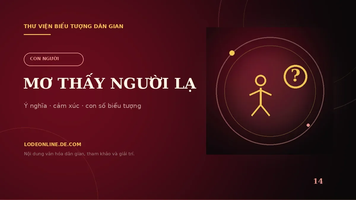 Minh họa Mơ Thấy Người Lạ Đánh Con Gì? Ý Nghĩa Và Con Số Biểu Tượng