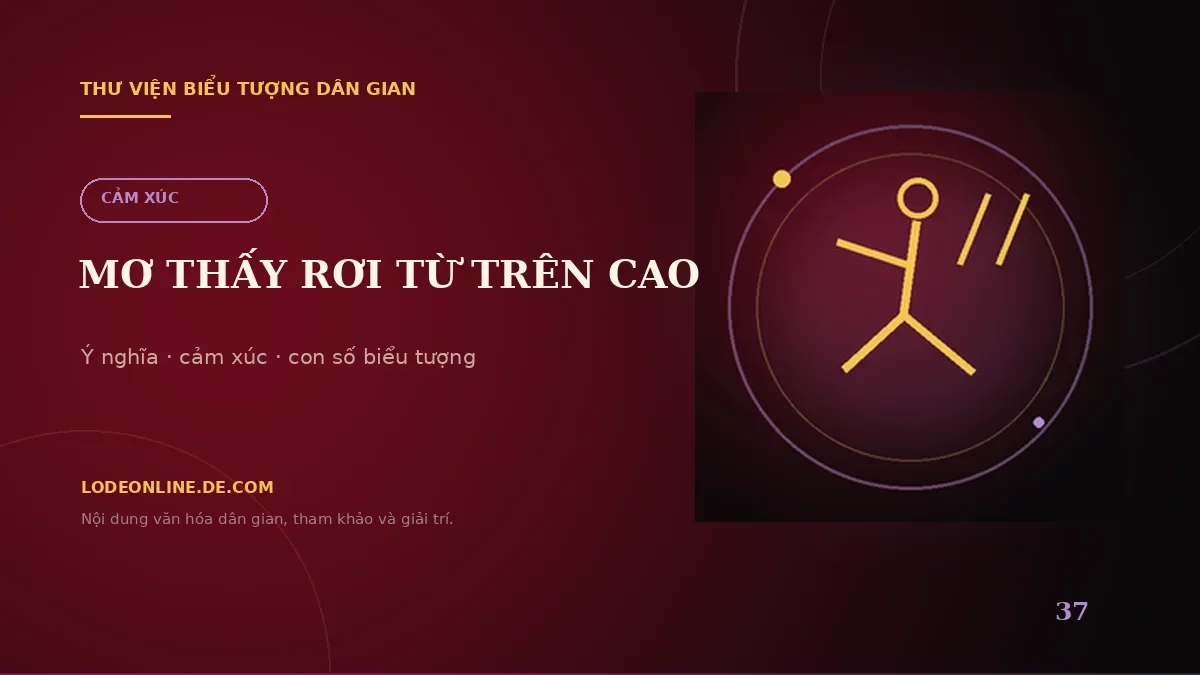Minh họa Mơ Thấy Rơi Từ Trên Cao Đánh Con Gì? Ý Nghĩa Và Con Số Biểu Tượng