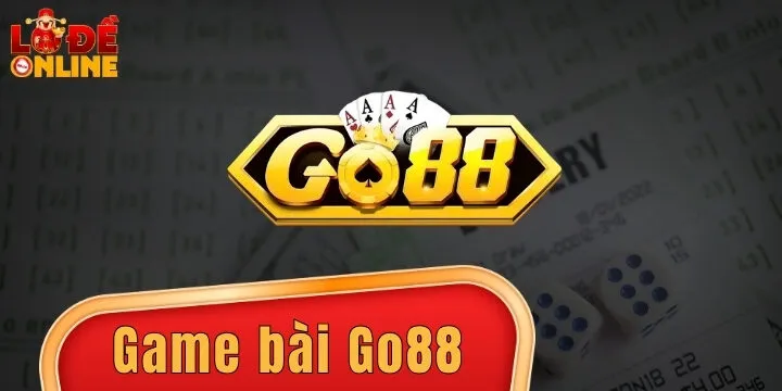 Go88 - Sân chơi đầu tư đẳng cấp hàng đầu trên thế giới