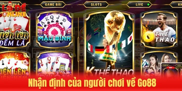 Đánh giá người chơi về Go88